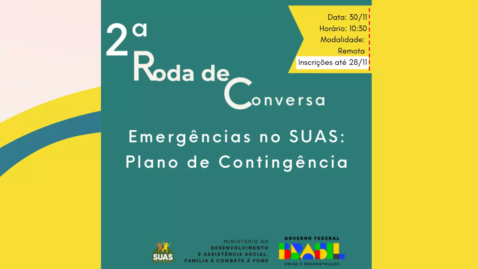 2ª Roda de Conversa: Emergências no SUAS acontece no dia 30/11